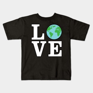 Love Earth - Activism Kids T-Shirt